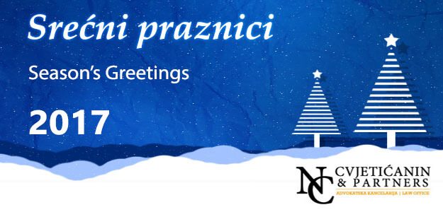 Srećni praznici / Season s greetings – Advokatska kancelarija Cvjetićanin & Partners Srećni praznici / Season s greetings – Advokatska kancelarija Cvjetićanin & Partners